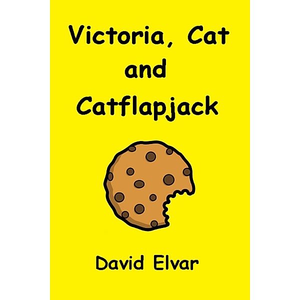 Victoria, Cat and...: Victoria, Cat and catflapjack, David Elvar