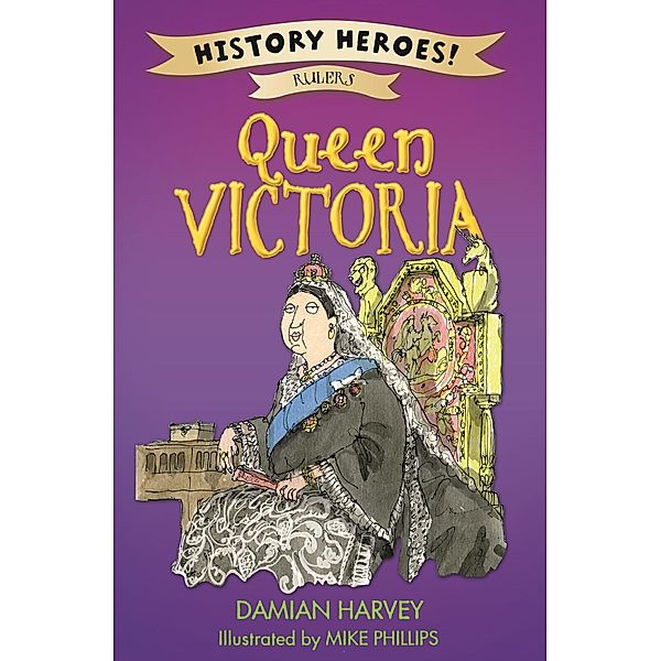 Victoria / History Heroes Bd.4, Damian Harvey