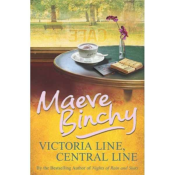 Victoria Line, Central Line, Maeve Binchy