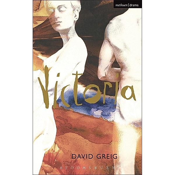Victoria / Modern Plays, David Greig