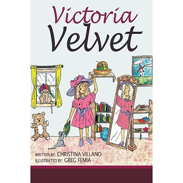 Victoria Velvet / Page Publishing, Inc., Christina Villano
