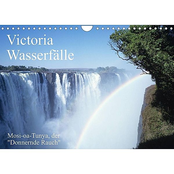 Victoria Wasserfälle, Mosi-oa-Tunya der Donnernde RauchAT-Version  (Wandkalender 2022 DIN A4 quer), Roland T. Frank