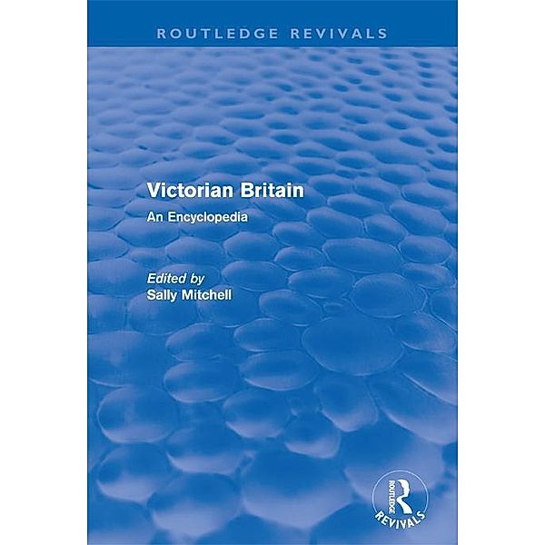 Victorian Britain (Routledge Revivals) / Routledge Revivals, Sally Mitchell