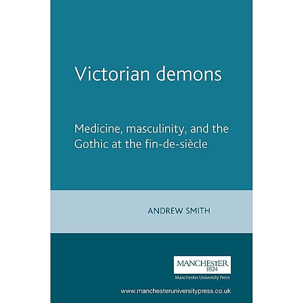 Victorian demons, Andrew Smith