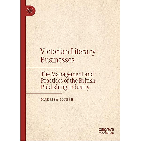 Victorian Literary Businesses / Progress in Mathematics, Marrisa Joseph