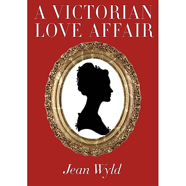 Victorian Love Affair, Jean Wyld