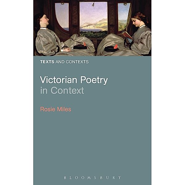 Victorian Poetry in Context, Rosie Miles