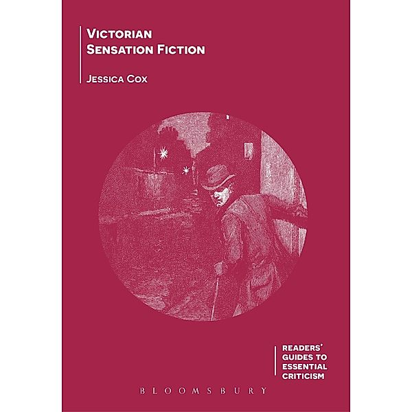 Victorian Sensation Fiction, Jessica Cox