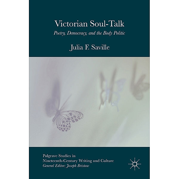 Victorian Soul-Talk, Julia F. Saville