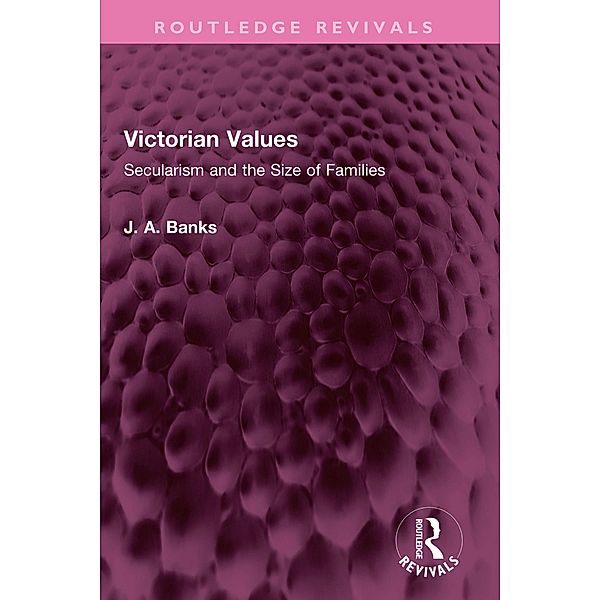 Victorian Values, J A Banks