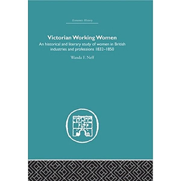 Victorian Working Women, Wanda F. Neff