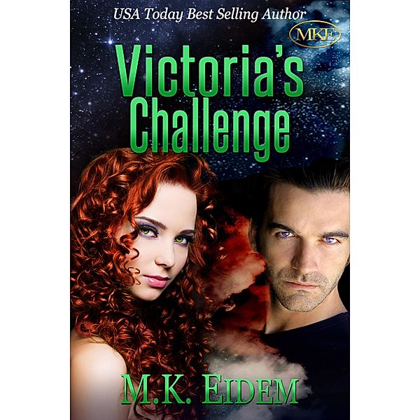 Victoria's Challenge (Challenge Series, #2) / Challenge Series, M. K. Eidem