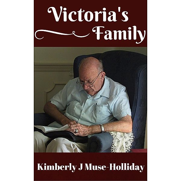 Victoria's Family, Kimberly J Muse-Holliday