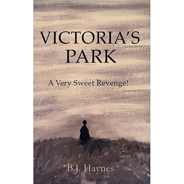 Victoria's Park, B. J. Haynes