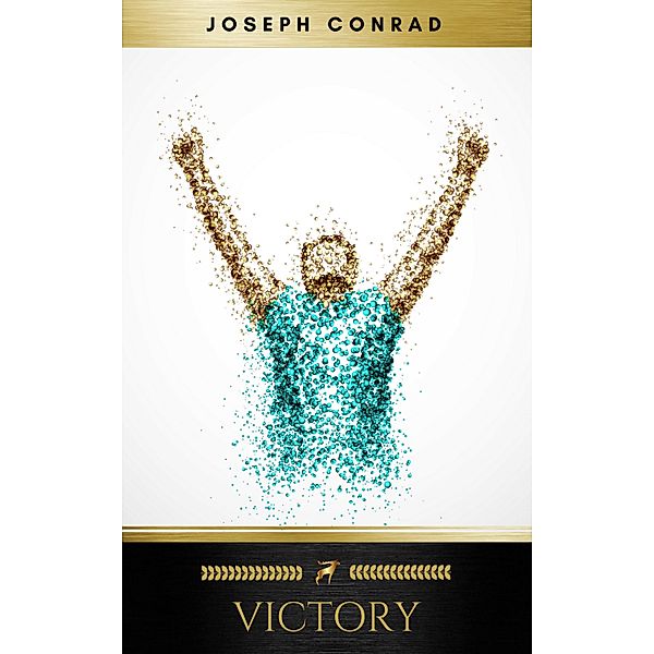 Victory: An Island Tale, Joseph Conrad, Golden Deer Classics