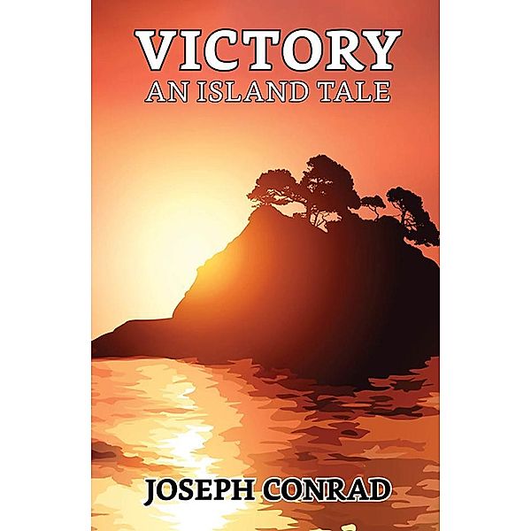 Victory : An Island Tale / True Sign Publishing House, Joseph Conrad