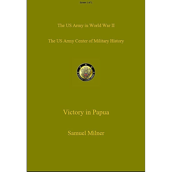 Victory in Papua, Samuel Milner