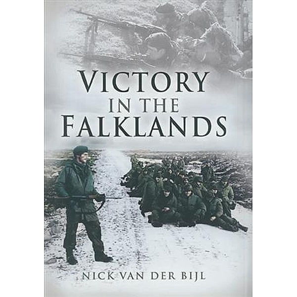 Victory in the Falklands, Nick Van der Bijl
