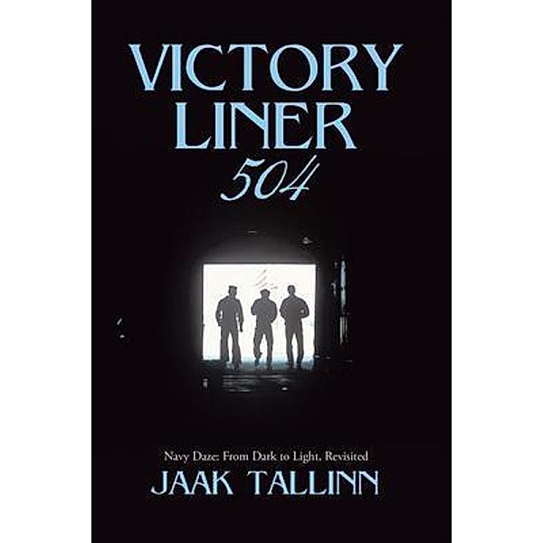 Victory Liner 504: Navy Daze, Jaak Tallinn