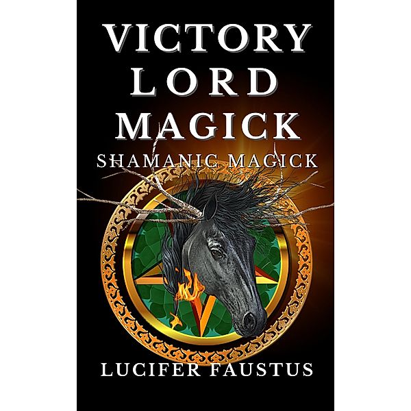 Victory Lord Magick, Lucifer Faustus