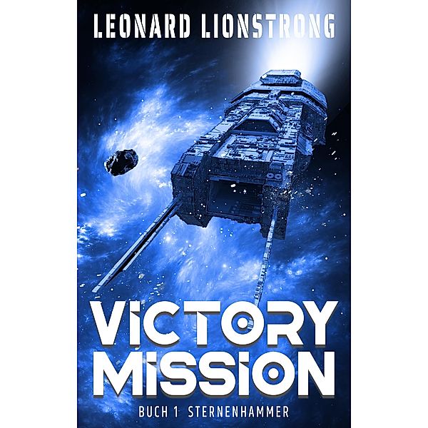 Victory Mission, Leonard Lionstrong