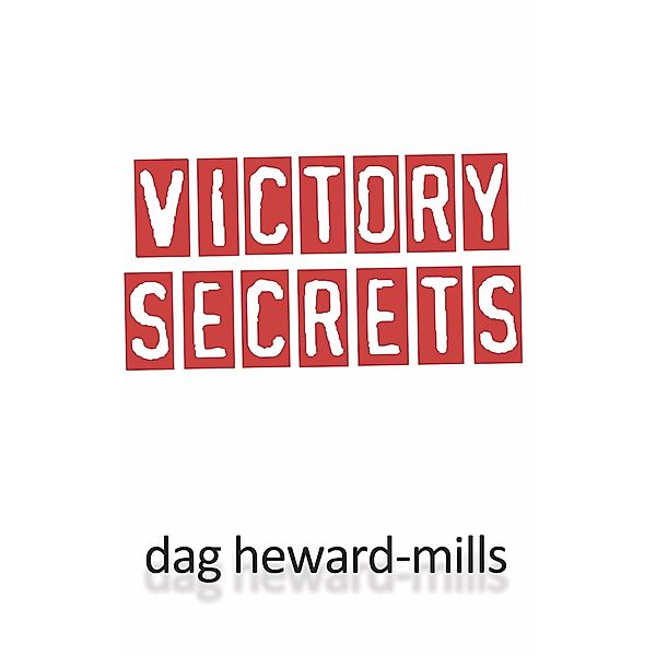 Victory Secrets, Dag Heward-Mills