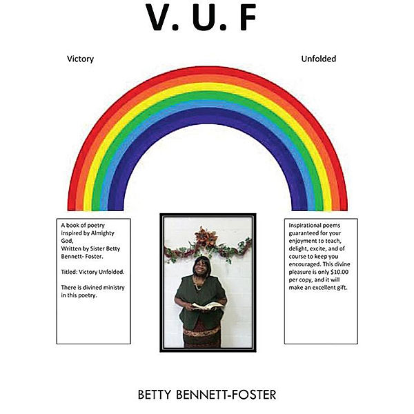 Victory Unfolded, Betty Bennett-Foster