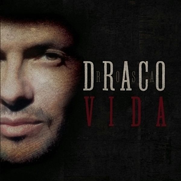 Vida, Draco Rosa