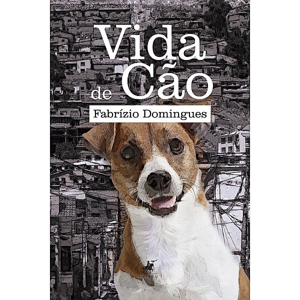 Vida de cão, Fabrízio Domingues