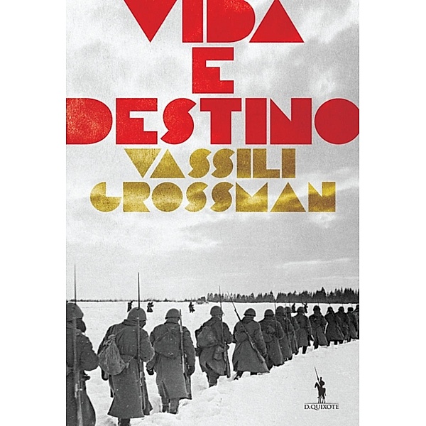 Vida e Destino, Vassily Grossman