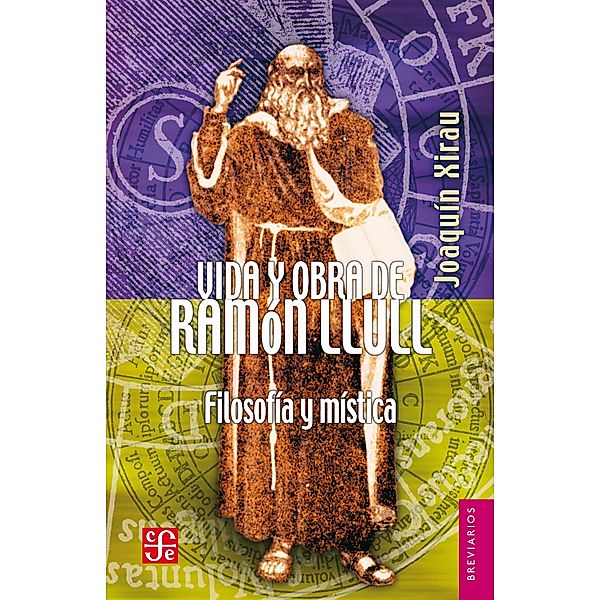 Vida y obra de Ramón Llull, Joaquín Xirau