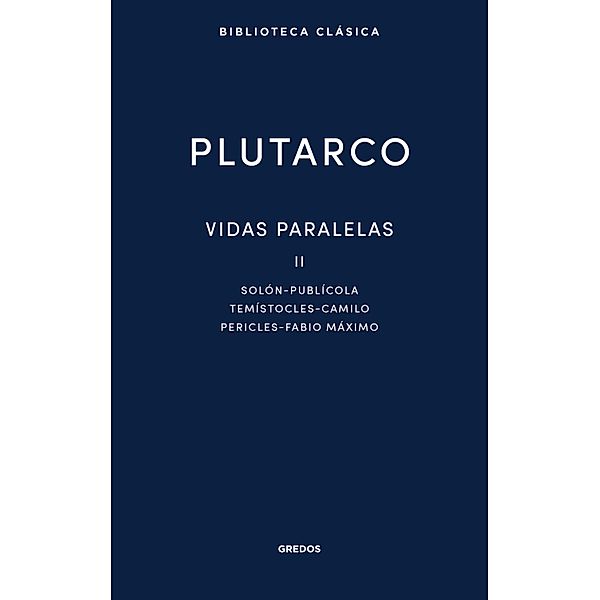 Vidas paralelas II / Nueva Biblioteca Clásica Gredos Bd.54, Plutarco