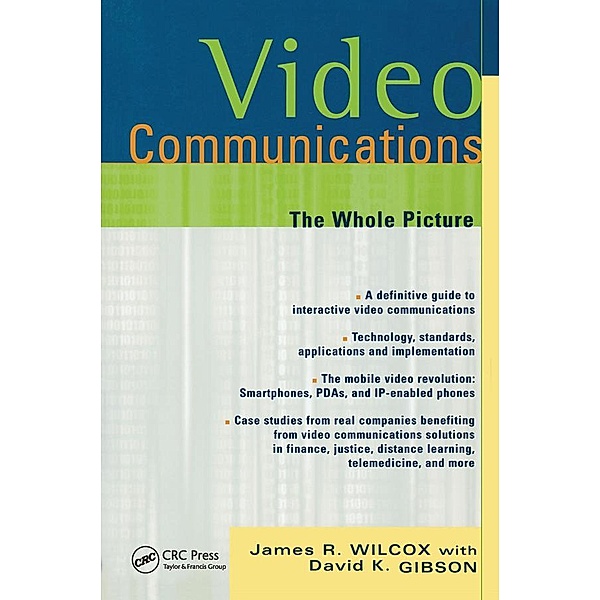 Video Communications, James Wilcox, David Gibson