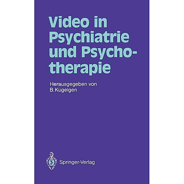 Video in Psychiatrie und Psychotherapie