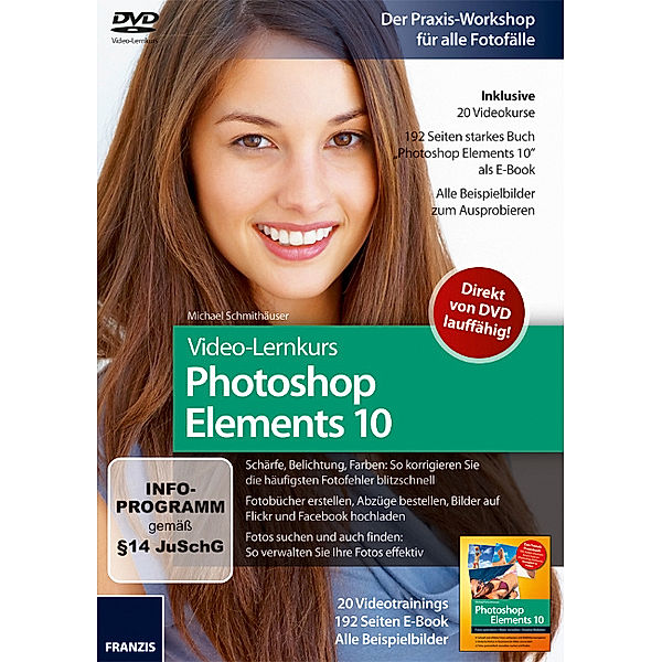 Video-Lernkurs Photoshop Elements 10, DVD-ROM, Michael Schmithäuser