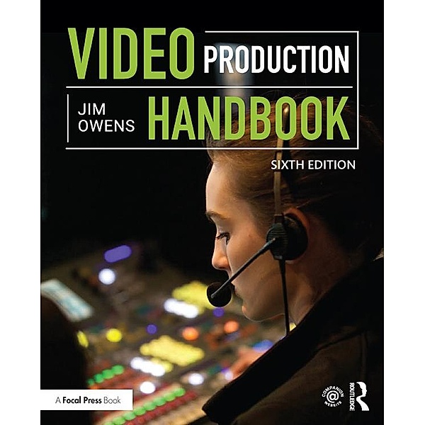 Video Production Handbook, Jim Owens