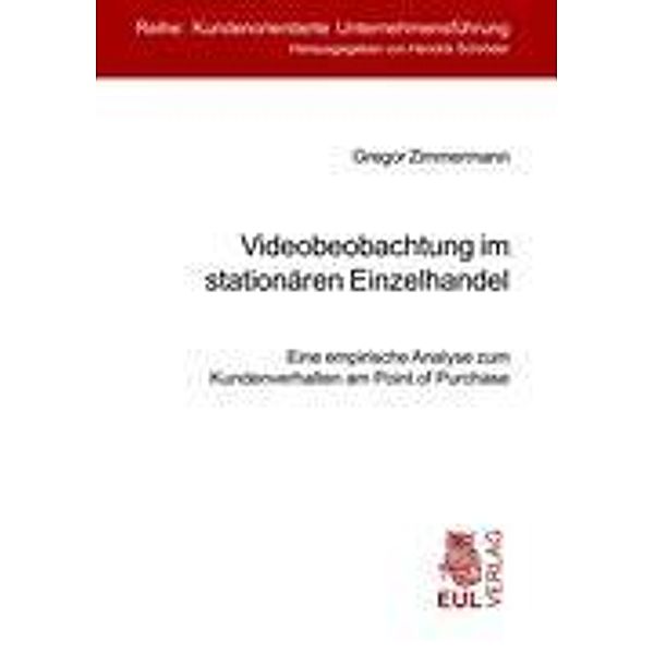 Videobeobachtung im stationären Einzelhandel, Gregor Zimmermann