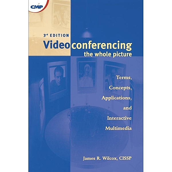 Videoconferencing, James R. Wilcox