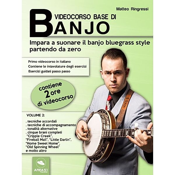 Videocorso base di banjo. Volume 2, Matteo Ringressi