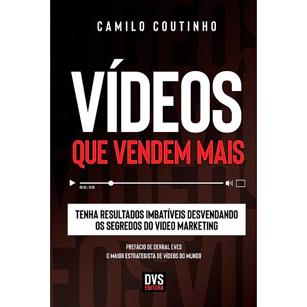 Vídeos que Vendem Mais, Camilo Coutinho