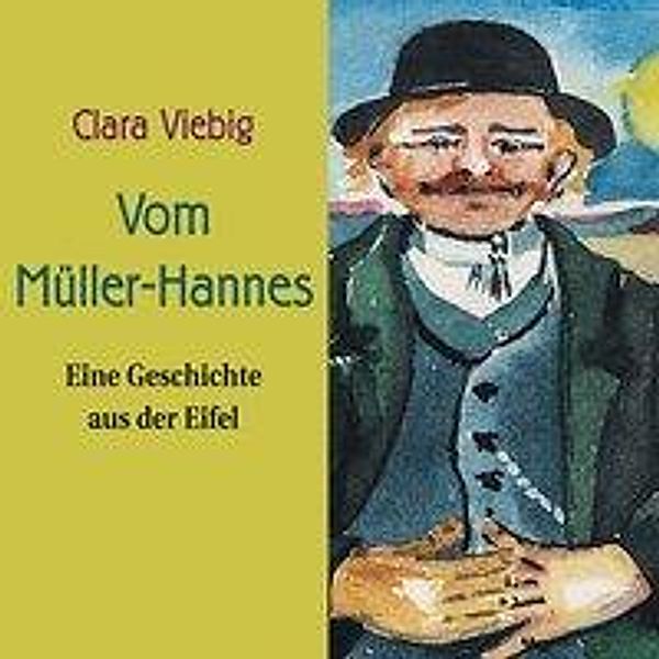 Viebig, C: Vom Müller Hannes/7 CDs, Clara Viebig