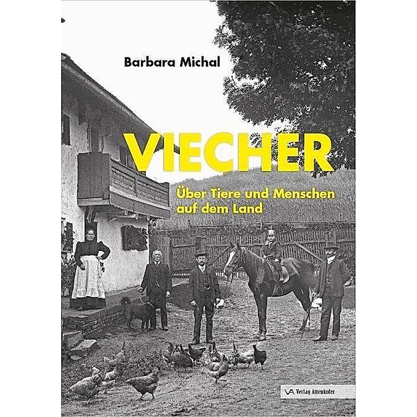 Viecher, Barbara Michal