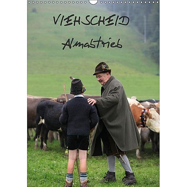 Viehscheid Almabtrieb (Wandkalender 2017 DIN A3 hoch), www.allg.eu, k.A. www.allg.eu