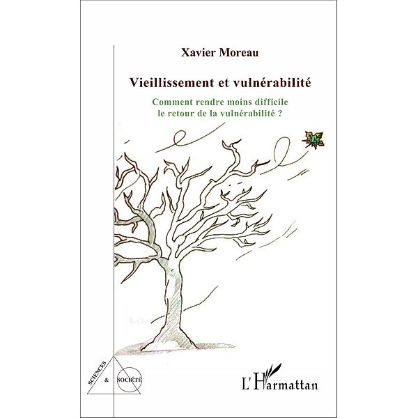 Vieillissement et vulnerabilite, Moreau Xavier Moreau