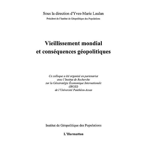 Vieillissement mondial et consequences geopolitique / Hors-collection, Francois Belliard