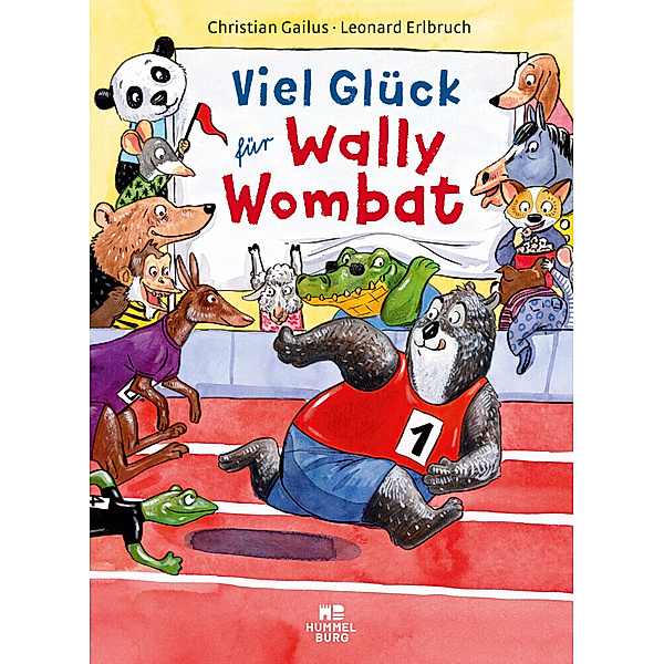 Viel Glück für Wally Wombat, Christian Gailus