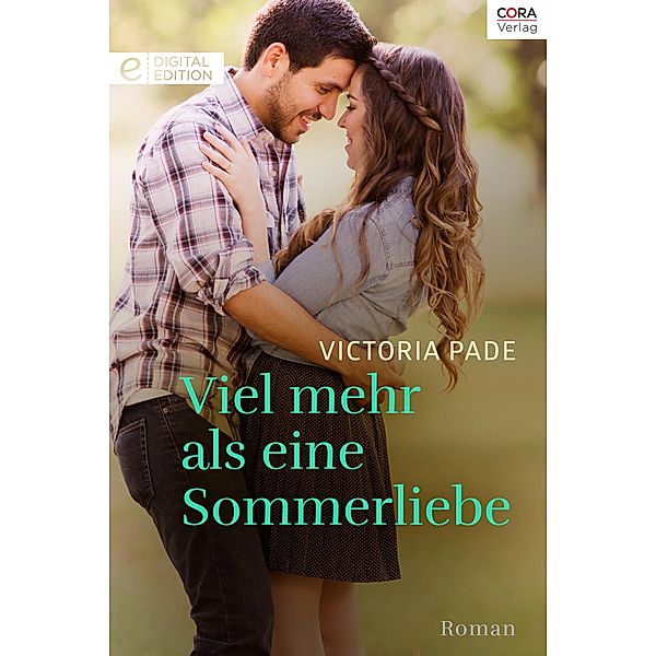 Viel mehr als eine Sommerliebe, Victoria Pade