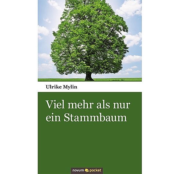 Viel mehr als nur ein Stammbaum, Ulrike Mylin