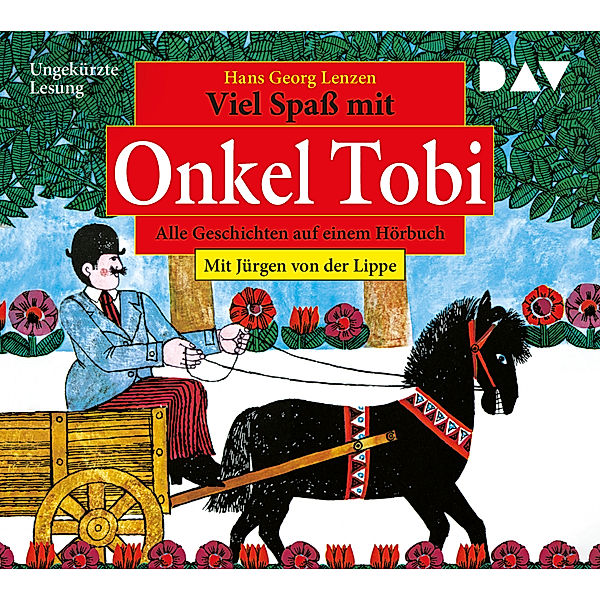 Viel Spaß mit Onkel Tobi - Alle Geschichten auf einem Hörbuch,1 Audio-CD, Hans Georg Lenzen