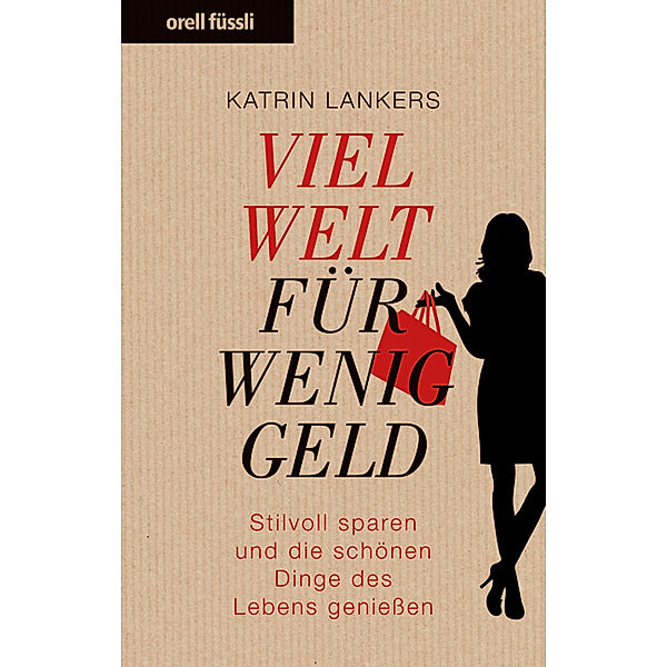 Viel Welt für wenig Geld, Katrin Lankers